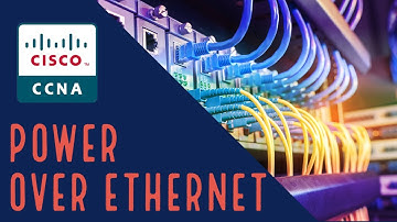 Cisco CCNA - What Is Power Over Ethernet? PoE+? PoE++?