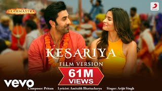 Kesariya - Film Version | Brahmāstra | Ranbir | Alia | Pritam | Arijit | Amitabh chords