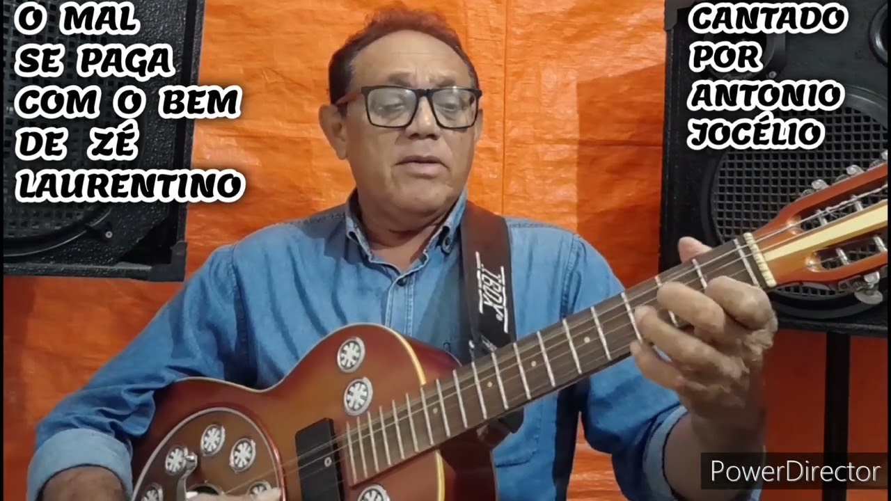 O MAL SE PAGA COM O BEM-De Zé Laurentino/ Canta: Antonio Jocélio.