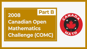 2008, Canadian Open Mathematics Challenge (COMC) | Part B
