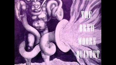 Brew Moore Quintet
