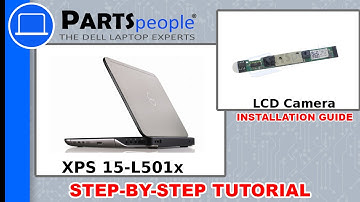 Dell XPS 15-L501x (P11F001) LCD Web Camera How-To Video Tutorial