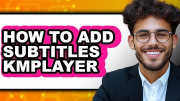 How to Add Subtitles Kmplayer (only Way)