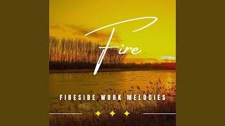 Fireside Work Efficiency