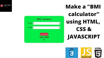 Javascript project: "BMI calculator" || html css javascript