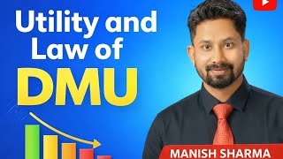 Law of DMU Explained with Examples | Utility in Economics | Class 11 / CA Foundation