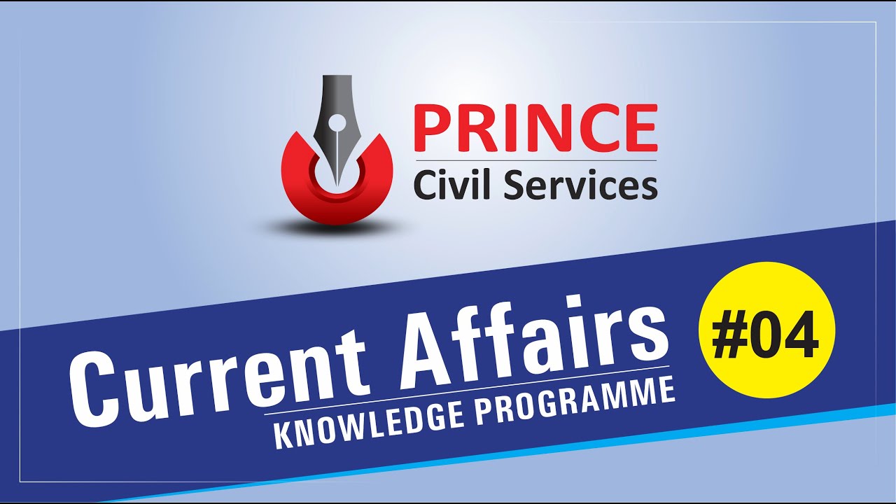 ⁣Current Affairs Knowledge Programme | Prince Civil Services #04 : English