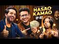 HASAO KAMAO | EP-2 | @triggeredinsaan , Abhishek Malhan 