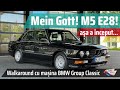 MEIN GOTT: Am pus mâna pe BMW M5 E28!!!