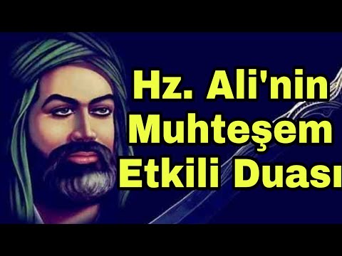 Hz. Alinin Muhteşem Etkili Duası Türkçe Yazılı Hz Ali Duası