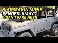 JIMNY KATANA TAMPIL RUBICON UBAH FENDER FIBER