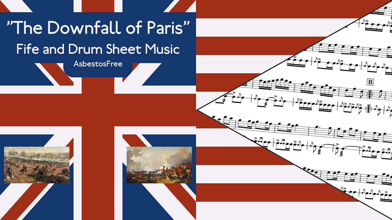 Downfall of Paris (Fife and Drum, Sheet Music) Downfall of Paris (Fife and Drum, Sheet Music)