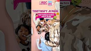 TOOTHSPY JUNIOR #dentist #dentalclinic #orthodontist #behel #doktergigi #gigisehat