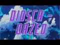 Diosca - Dazed