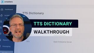 TTS Dictionary - xMatters Support screenshot 5
