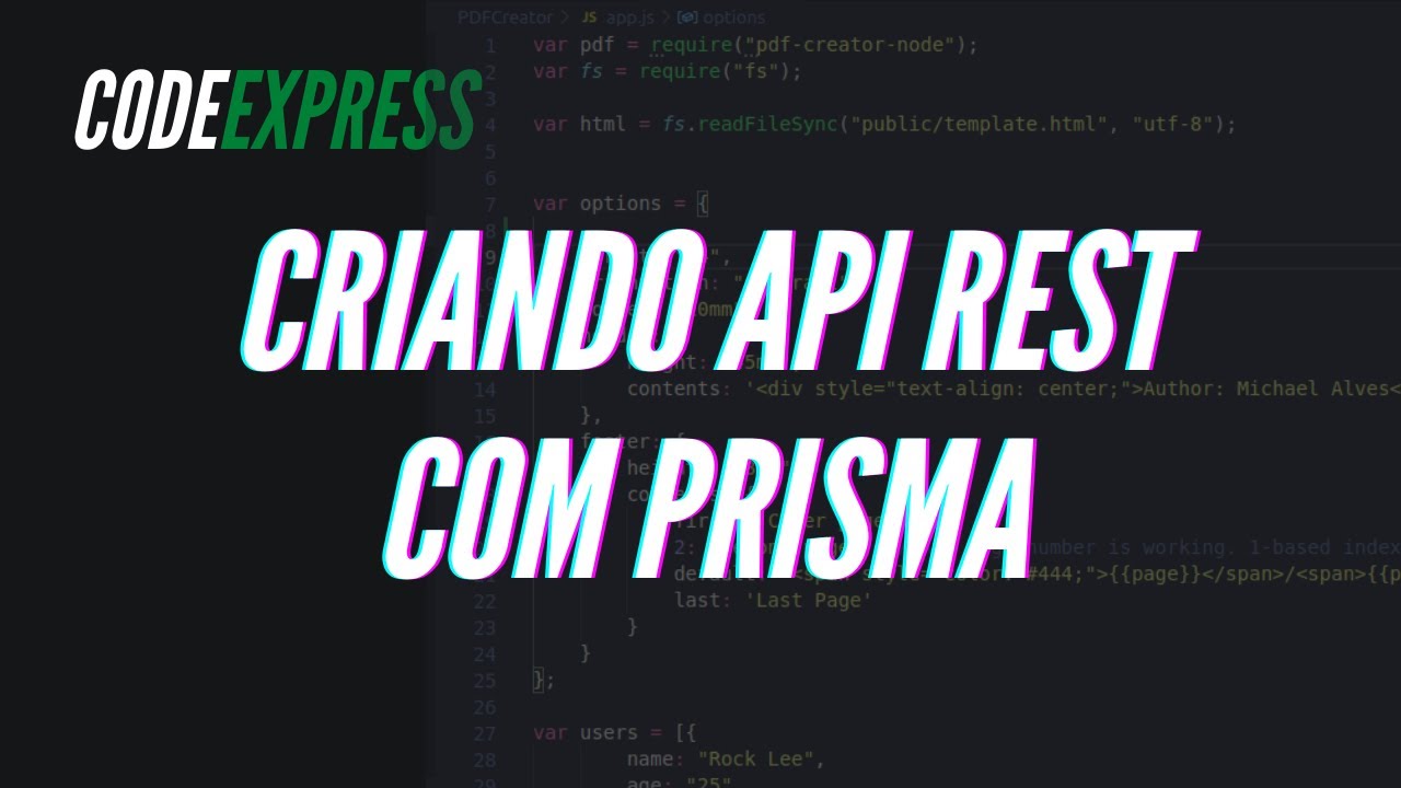 API REST COM PRISMA E NODEJS PARTE 2 - CodeEx #06 - YouTube