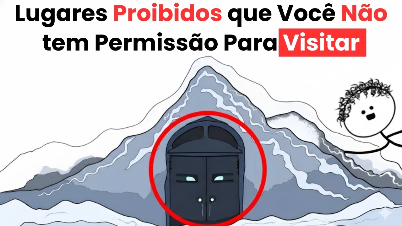 Lugares proibidos que você não tem permissão para visitar
