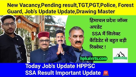 SSA HPSEBL Important Update 🚨|| New Vacancy,Pending Results,TGT,Police,T-Mate Job