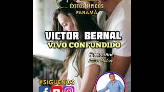 Video thumbnail of "Víctor Bernal - Vivo confundido (Video Lyrics)"