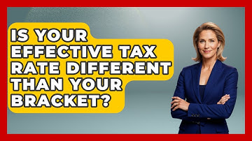 Is Your Effective Tax Rate Different Than Your Bracket? - Your Paycheck Planner