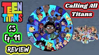 Teen Titans Season 5 Episode 11 Review Calling All Titans