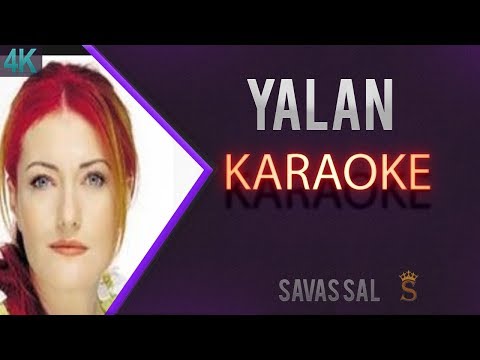 Candan Erçetin Yalan Karaoke