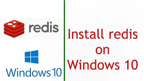 *2022* How to install redis on Windows10