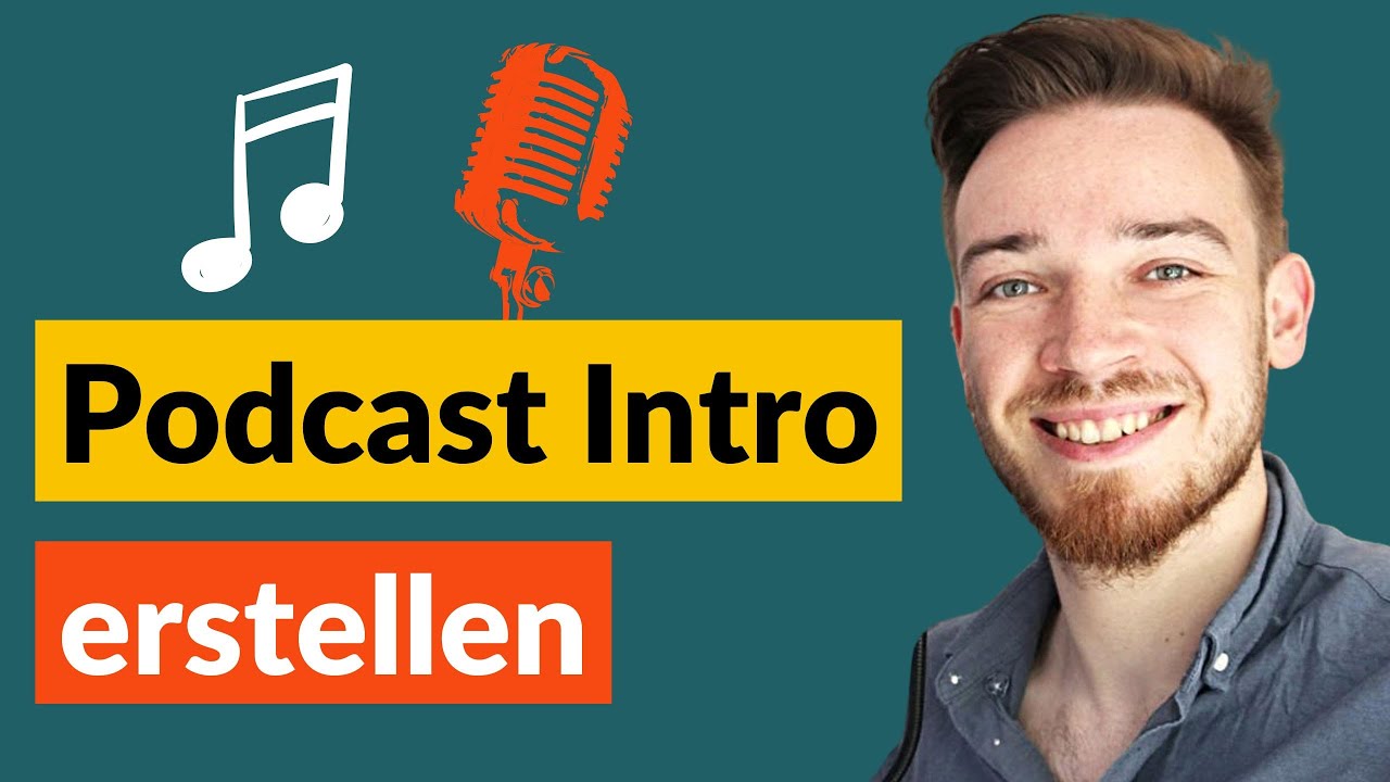  Update  Podcast Intro erstellen: Step-by-step Guide für Text und Musik