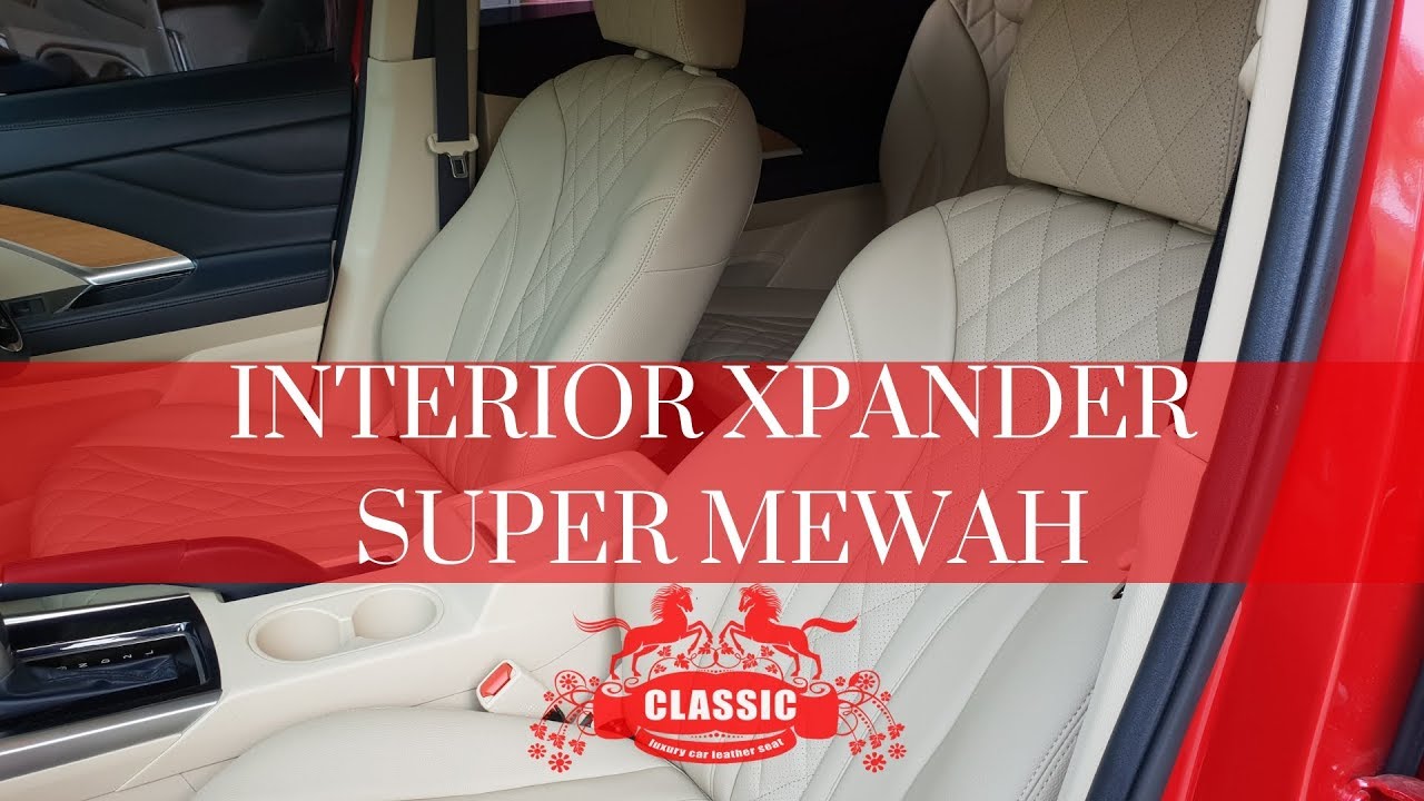 Interior Xpander Super Mewah Karya Classic Car Interior Youtube