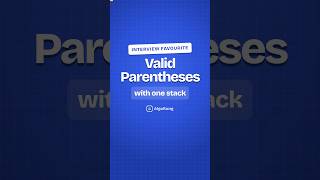 Interview favourite: Valid Parentheses, with one stack #shorts
