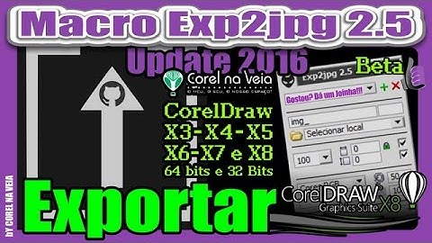 Macro Exp2jpg X3 X8   Exporta JPG no CorelDraw com Poucos Cliques