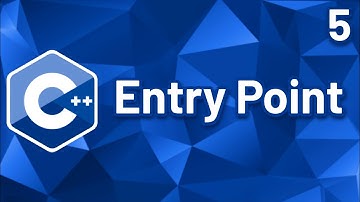 C++ Theory #005 – Entry Point