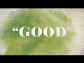 Earanequa - "Good" - Lyric Video