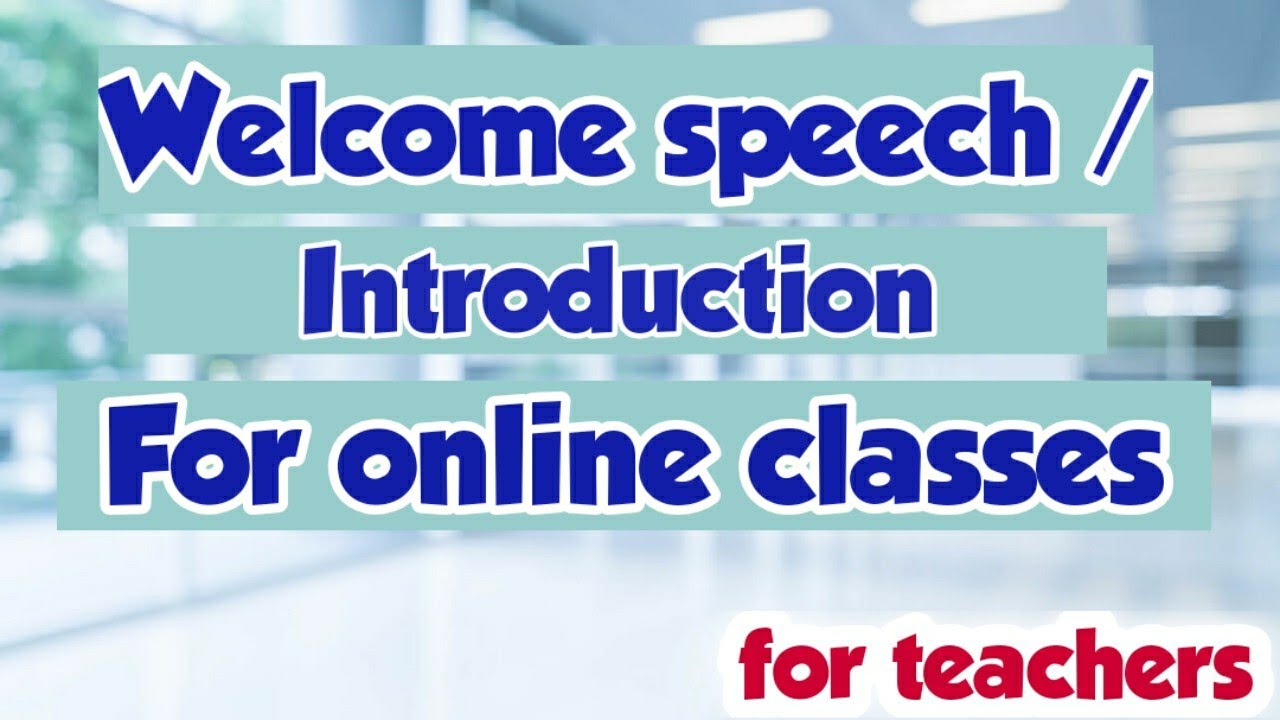 write a speech on online classes