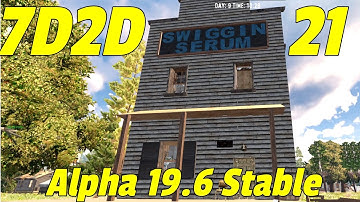 7D2D Alpha 19.6/EP 21/Quest for Trader Hugh