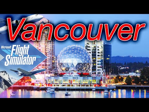 🔴4K Vancouver Flight | Microsoft Flight Simulator 2020 [RTX 3090]