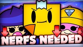 Recommended Balance Changes! - The MOST Needed Brawler NERFS For May Update!