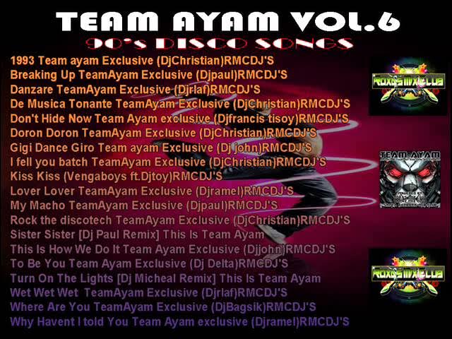 TEAM AYAM VOL.6 NONSTOP PROMOTIONAL ROXAS MIX CLUB DJ'S