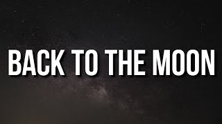 Gunna - back to the moon (Lyrics) Resimi