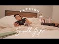 Seeking Small Joys | April Vlog