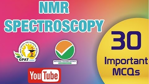 NMR SPECTROSCOPY MCQs