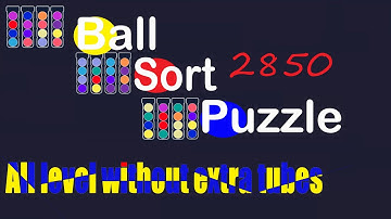 Ball Sort Puzzle Level 2850 🎯 All level without extra tube 😂 Game Walkthrough 😘(MUSIC:Flying High)