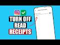 How to Turn Off Read Receipts on Instagram | Hide “Seen” on Instagram Messages Quick &amp; Easy Method