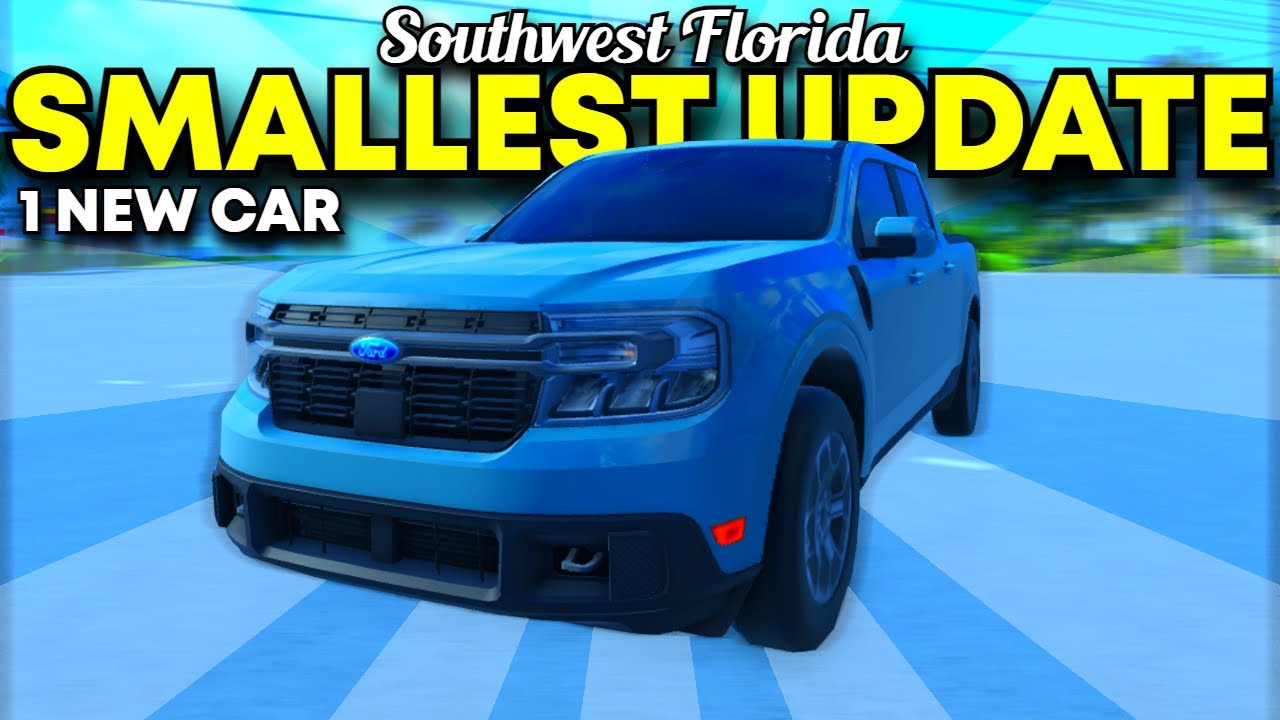 UPDATE NEW TRUCK AND MORE IN SOUTHWEST FLORIDA ROBLOX YouTube 