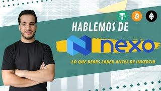 La verdad sobre Invertir en NEXO que nadie te cuenta