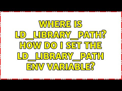 Unix & Linux: Where is LD_LIBRARY_PATH? how do I set the LD_LIBRARY_PATH env variable? hqdefault