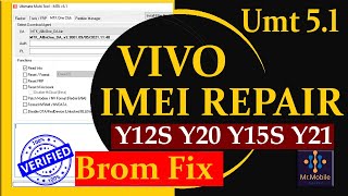Vivo Y20 Y15S Y12S IMEi Repair | UMT Tool | Without Test Point | Brom Mode Fix | UMT Latest 5.1