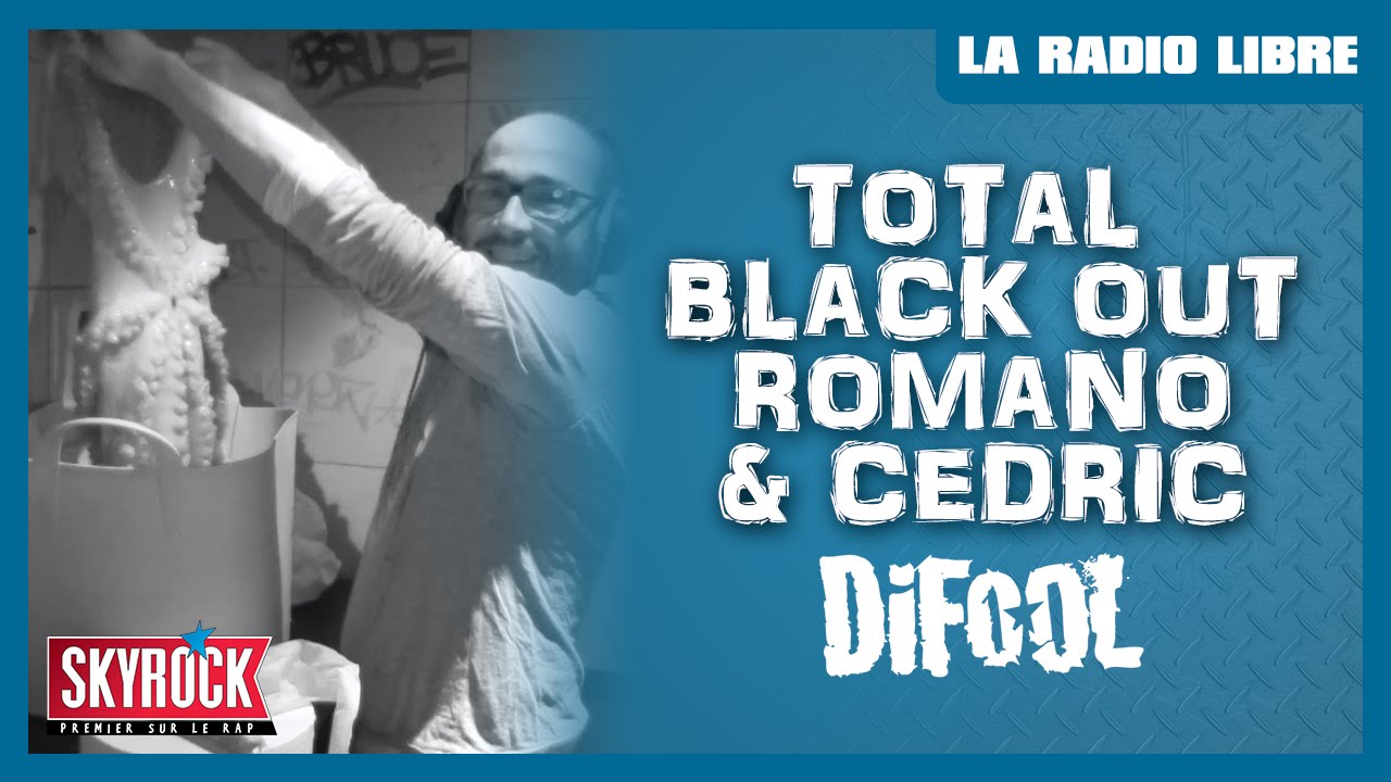 Total Black Out - Romano & Cédric Le Belge en direct dans La Radio Libre