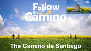 Beyond the Camino You Know: The Less-Known (But Amazing) Routes – Webinar 25 September 2024 @Followthecamino