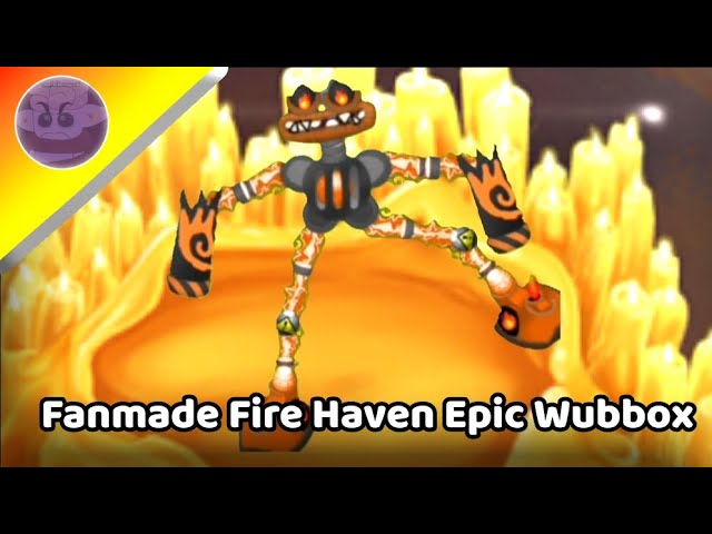 EPIC WUBBOX ON FIRE HAVEN V2!!! (animated concept) [animated what-if] (ft.  @chronicles_art) 